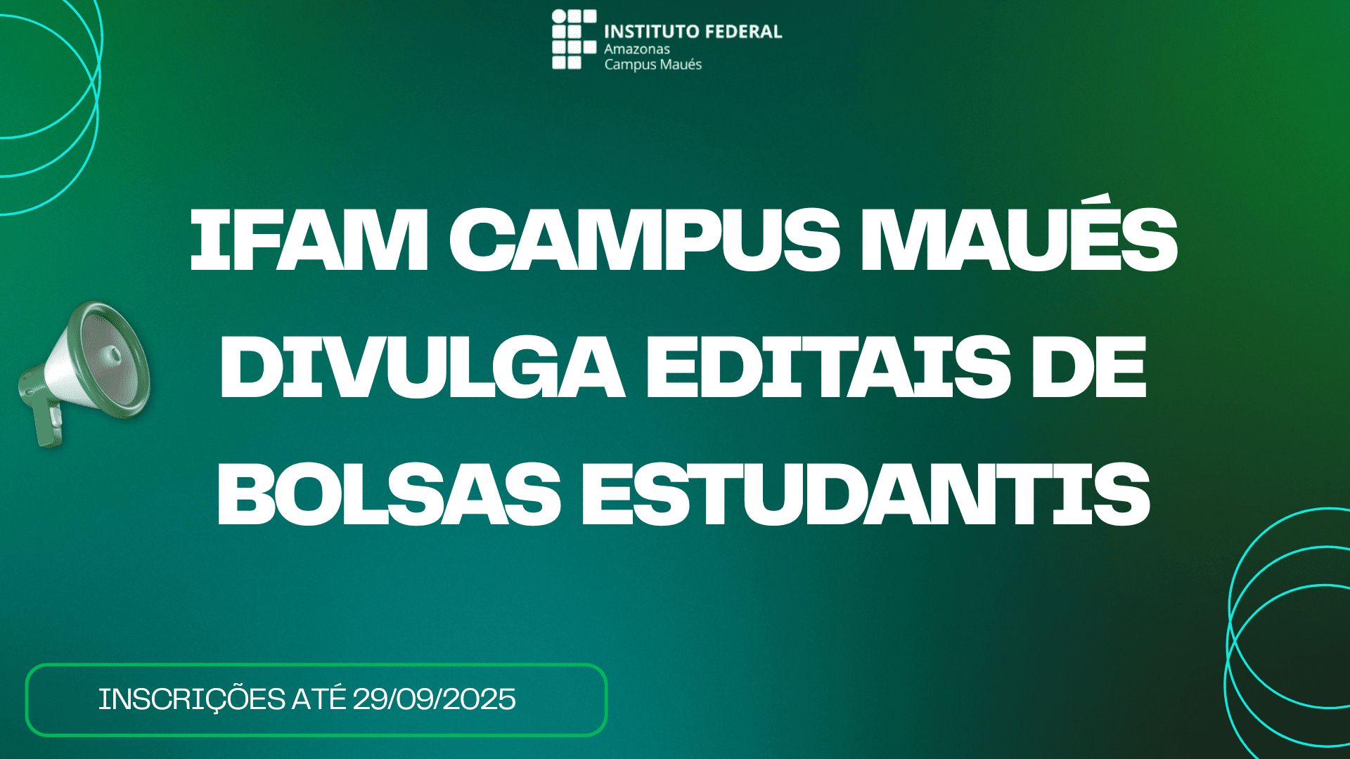 IFAM Campus Maués lança editais de bolsas para estudantes