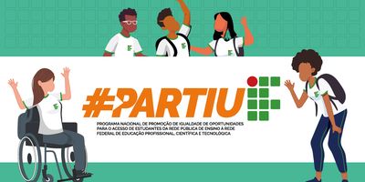 Edital do Projeto Partiu IF 2ª Edição é publicado pelo IFAM Campus Maués